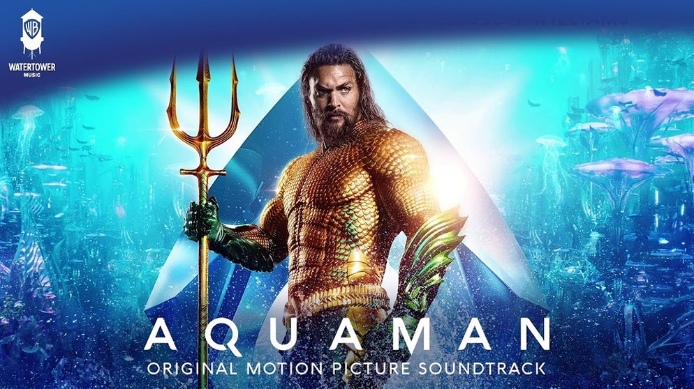 Aquaman Official Soundtrack | Kingdom of Atlantis - Rupert Gregson-Williams | WaterTower | Bildquelle: WaterTower Music (via YouTube)