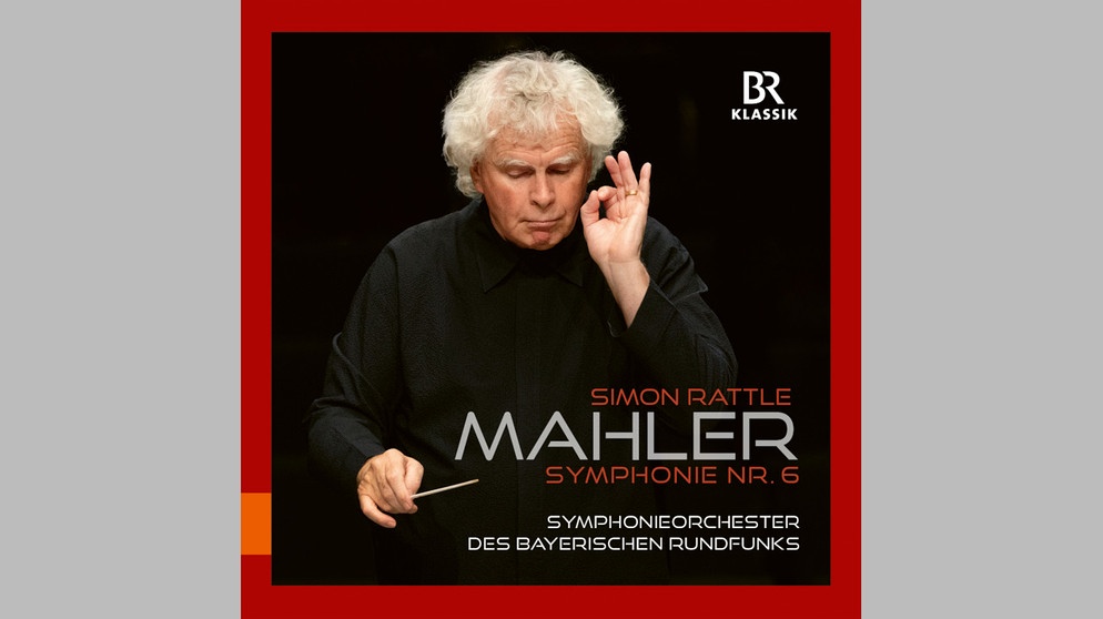 Simon Rattle dirigiert: Gustav Mahler: Symphonie Nr. 6 a-Moll ...