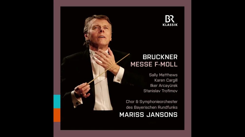 Mariss Jansons dirigiert Anton Bruckner Messe in f Moll mit dem BRSO und dem BR-Chor | Bildquelle: BR