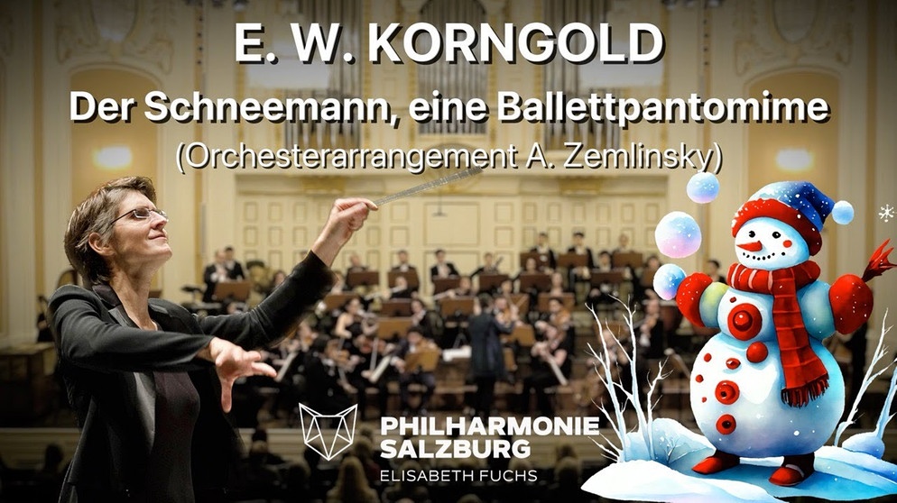 E. W. KORNGOLD · Der Schneemann, eine Ballettpantomime · Philharmonie Salzburg · Elisabeth Fuchs | Bildquelle: Philharmonie Salzburg (via YouTube)